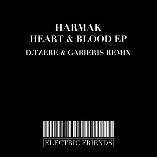 HARMAK - Heart & Blood EP [EFM301B]